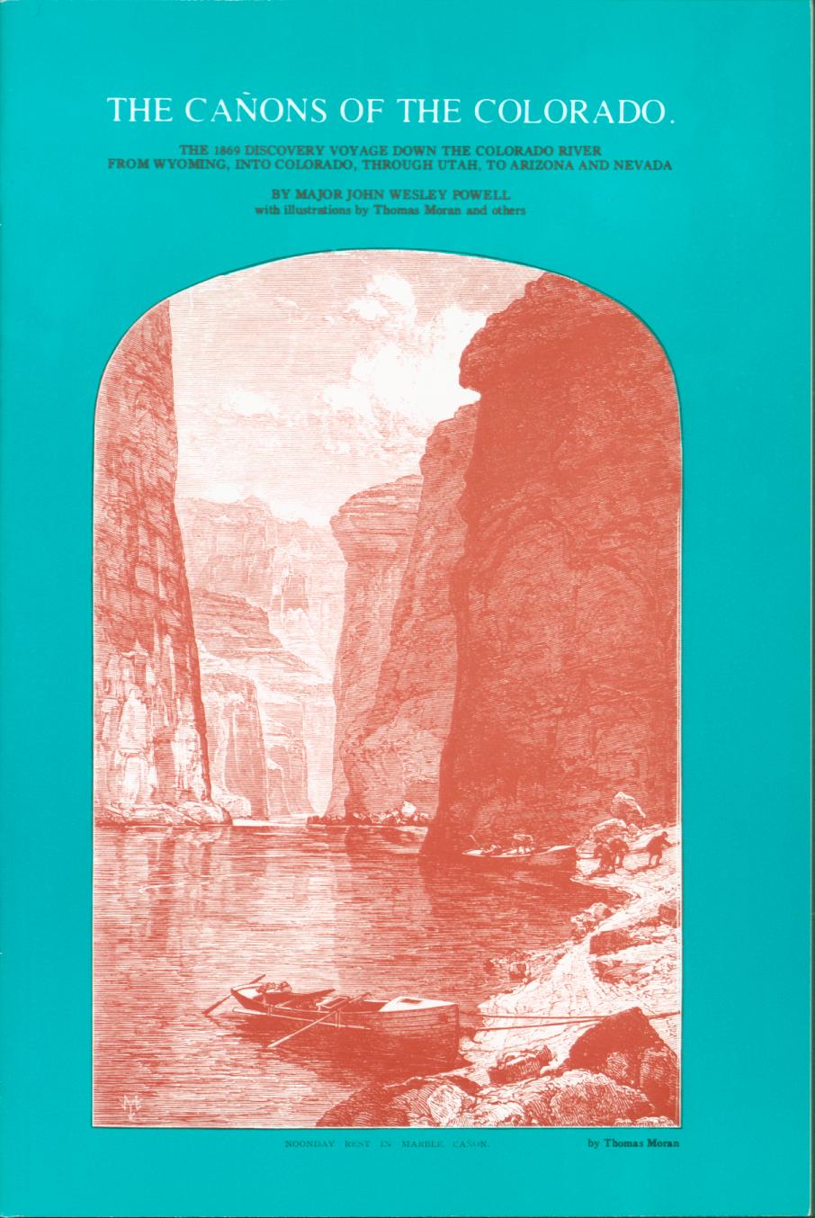 THE CAÑONS OF THE COLORADO-- the 1869 discovery voyage down the Colorado River. vist0059frontcover